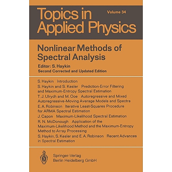 Nonlinear Methods of Spectral Analysis / Topics in Applied Physics Bd.34
