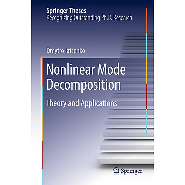 Nonlinear Mode Decomposition, Dmytro Iatsenko