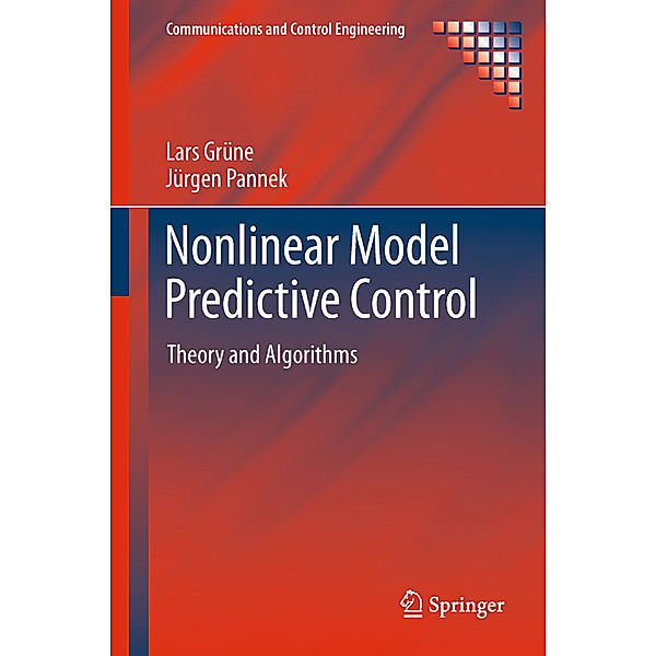 Nonlinear Model Predictive Control, Lars Grüne, Jürgen Pannek