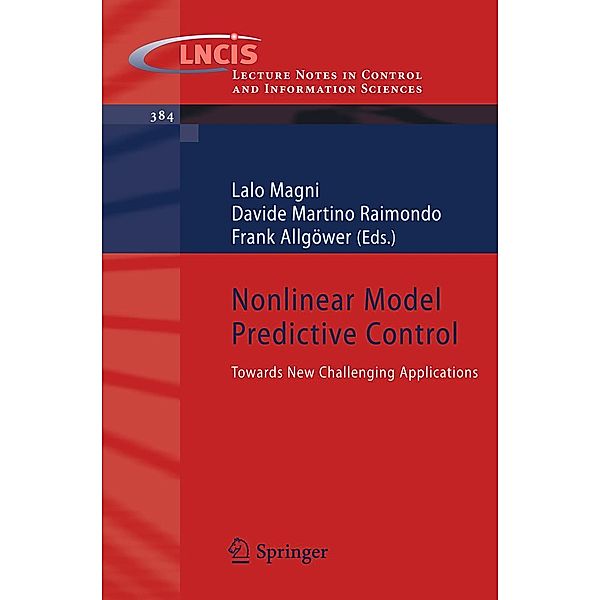 Nonlinear Model Predictive Control / Lecture Notes in Control and Information Sciences Bd.384