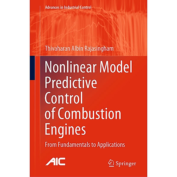 Nonlinear Model Predictive Control of Combustion Engines, Thivaharan Albin Rajasingham