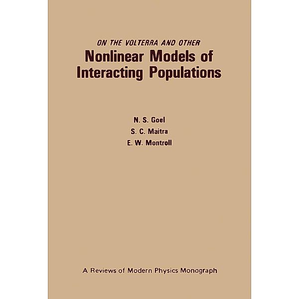 Nonlinear Models of Interacting Populations, N. Goel