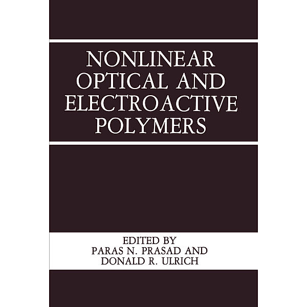 Nonlinear Optical and Electroactive Polymers