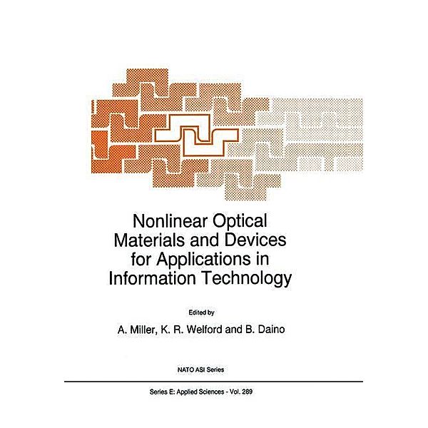 Nonlinear Optical Materials and Devices for Applications in Information Technology