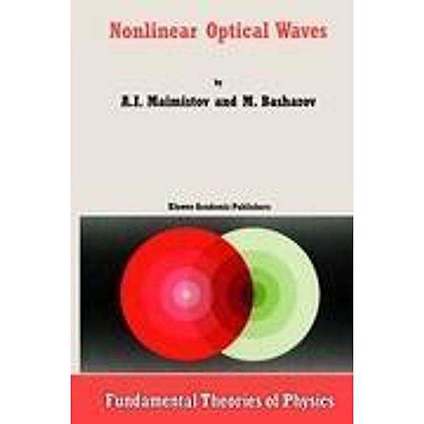 Nonlinear Optical Waves, A. M. Basharov, A. I. Maimistov