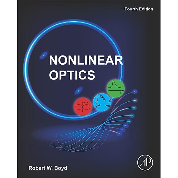 Nonlinear Optics, Robert W. Boyd