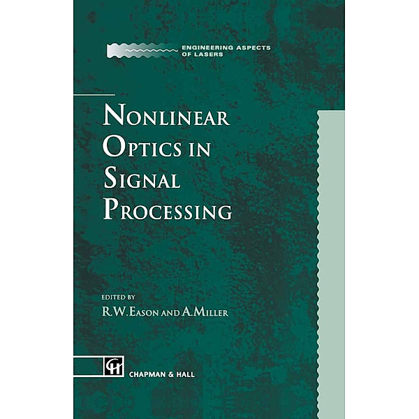 Nonlinear Optics in Signal Processing