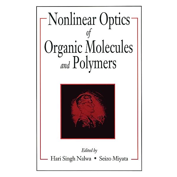 Nonlinear Optics of Organic Molecules and Polymers