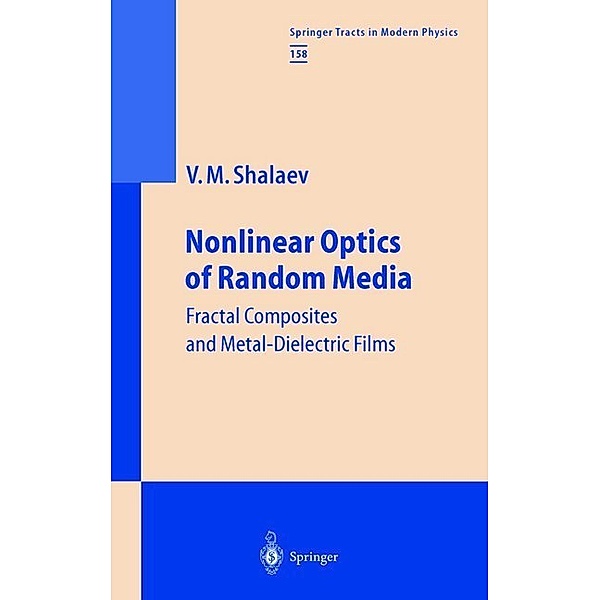 Nonlinear Optics of Random Media, Vladimir M. Shalaev