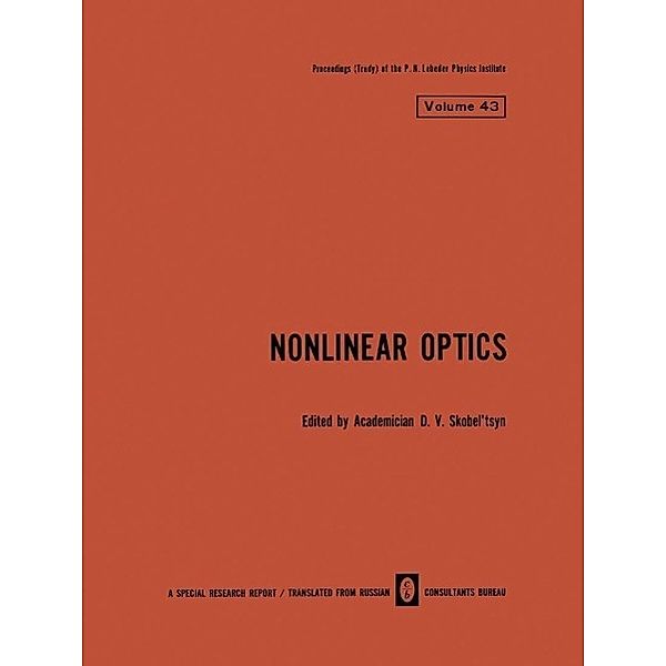 Nonlinear Optics / The Lebedev Physics Institute Series Bd.43