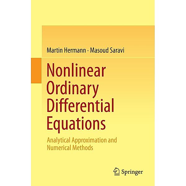 Nonlinear Ordinary Differential Equations, Martin Hermann, Masoud Saravi