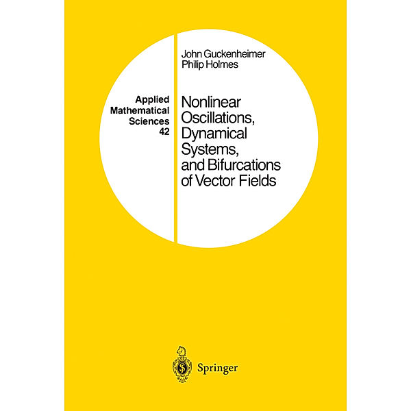 Nonlinear Oscillation, Dynamical Systems and Bifurcations of Vector Fields, John Guckenheimer, Philip Holmes