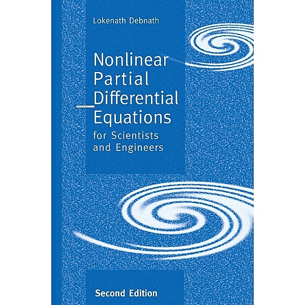 Nonlinear Partial Differential Equations for Scientists and Engineers, Lokenath Debnath