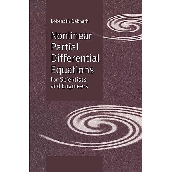 Nonlinear Partial Differential Equations for Scientists and Engineers, Lokenath Debnath