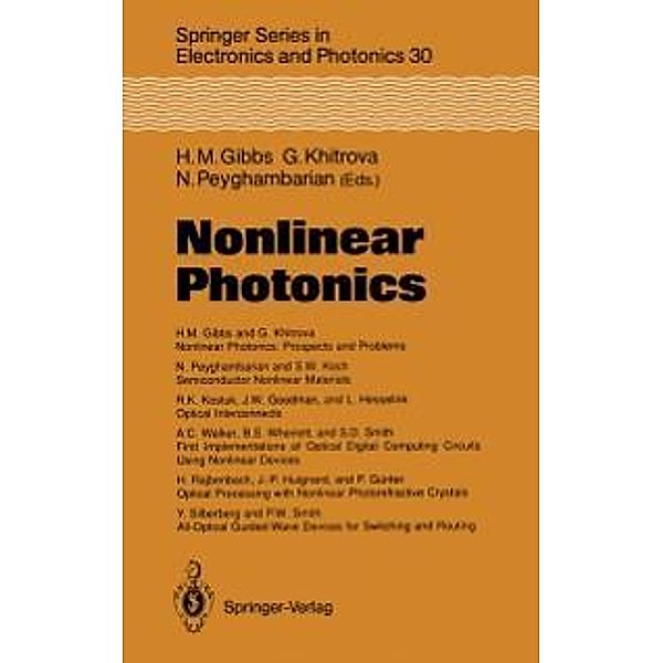 Nonlinear Photonics / Springer Series in Electronics and Photonics Bd.30