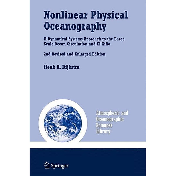 Nonlinear Physical Oceanography, Henk A. Dijkstra