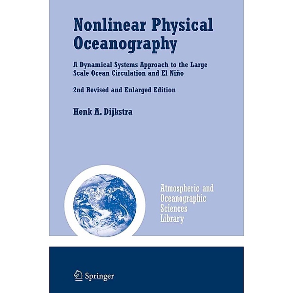 Nonlinear Physical Oceanography / Atmospheric and Oceanographic Sciences Library, Henk A. Dijkstra