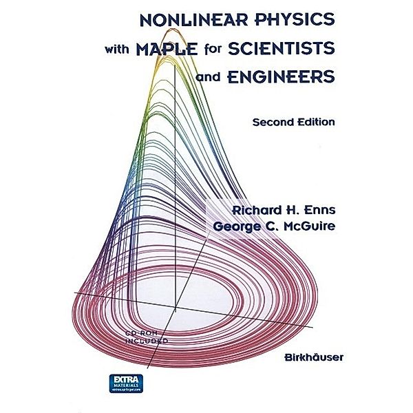 Nonlinear Physics with Maple for Scientists and Engineers, Richard H. Enns, George C. McGuire