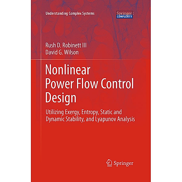 Nonlinear Power Flow Control Design, Rush D. Robinett III, David G. Wilson