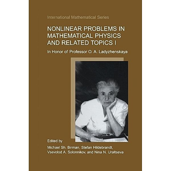 Nonlinear Problems in Mathematical Physics and Related Topics I / International Mathematical Series Bd.1