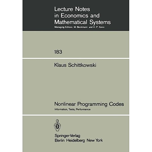 Nonlinear Programming Codes / Lecture Notes in Economics and Mathematical Systems Bd.183, Klaus Schittkowski