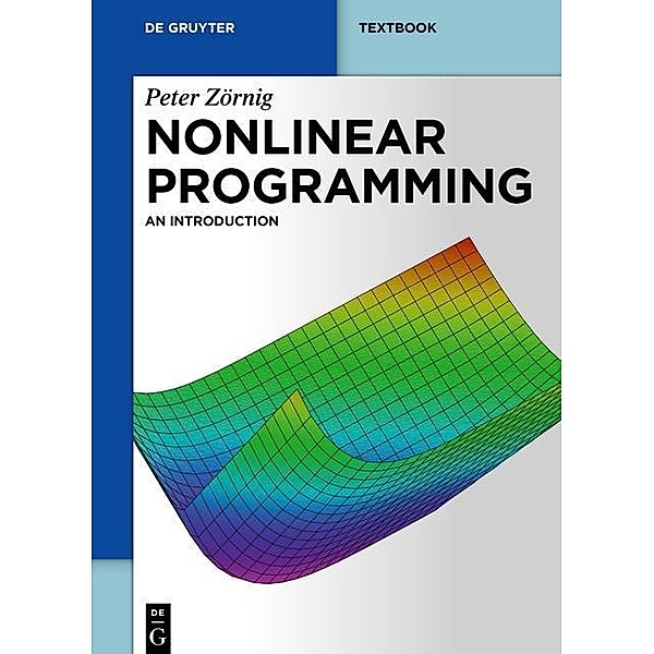 Nonlinear Programming / De Gruyter Textbook, Peter Zörnig