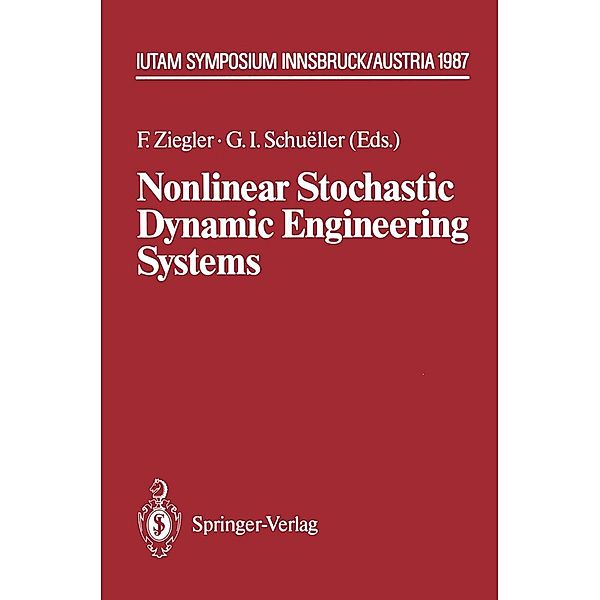 Nonlinear Stochastic Dynamic Engineering Systems / IUTAM Symposia
