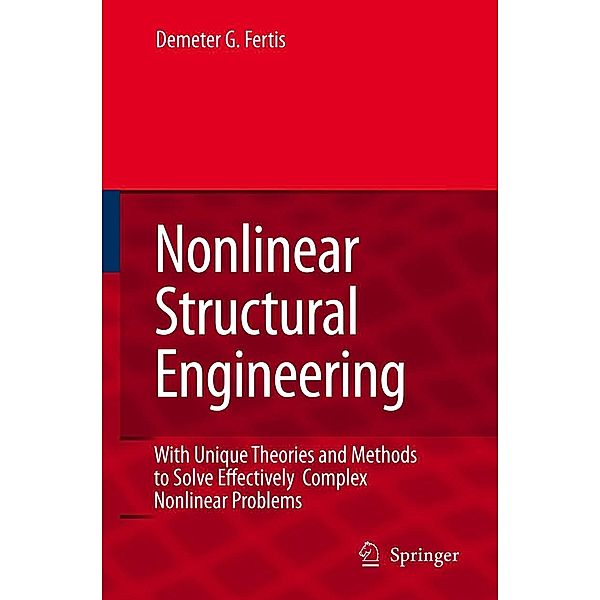 Nonlinear Structural Engineering, Demeter G. Fertis