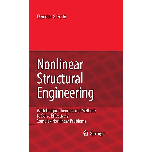 Nonlinear Structural Engineering, Demeter G. Fertis