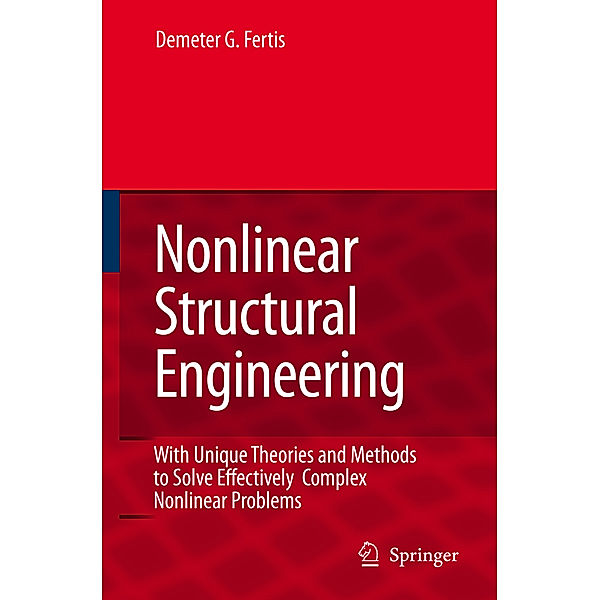 Nonlinear Structural Engineering, Demeter G. Fertis