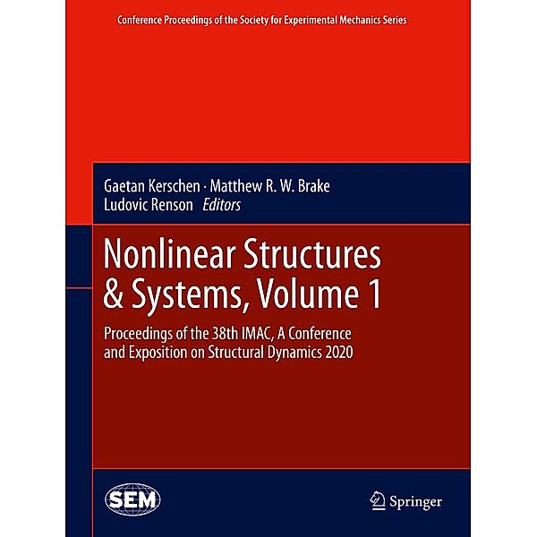 Nonlinear Structures & Systems, Volume 1 / Conference Proceedings of the Society for Experimental Mechanics Series