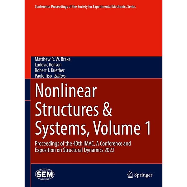 Nonlinear Structures & Systems, Volume 1 / Conference Proceedings of the Society for Experimental Mechanics Series