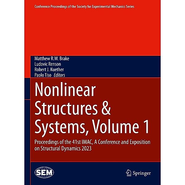 Nonlinear Structures & Systems, Volume 1 / Conference Proceedings of the Society for Experimental Mechanics Series