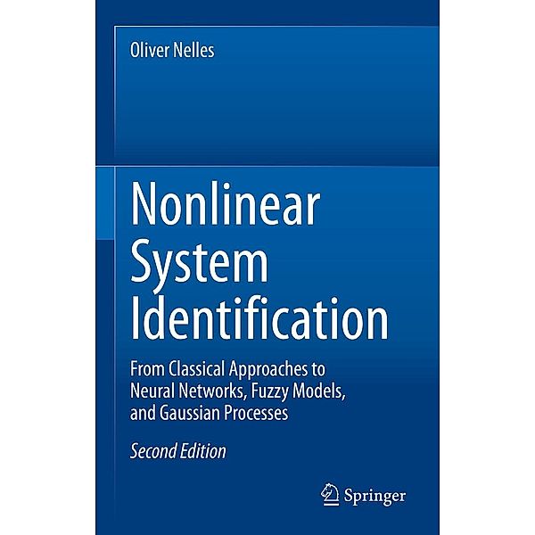 Nonlinear System Identification, Oliver Nelles