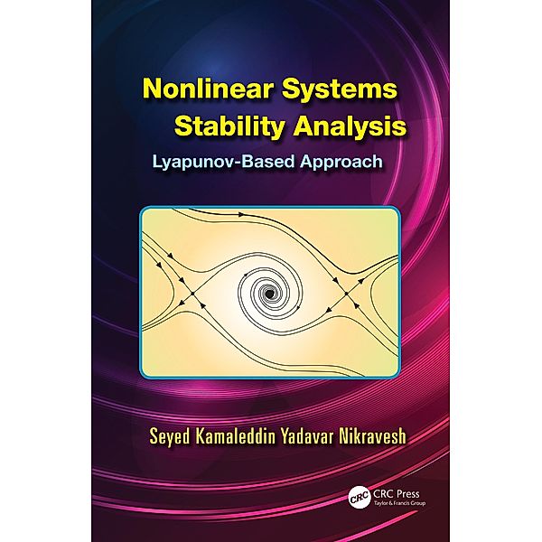 Nonlinear Systems Stability Analysis, Seyed Kamaleddin Yadavar Nikravesh