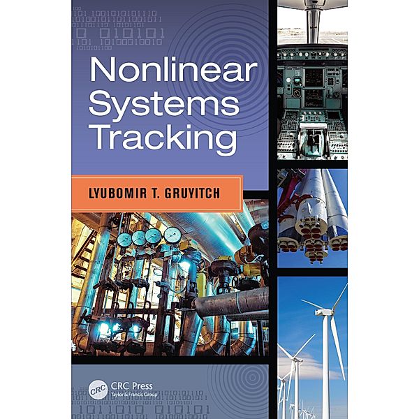 Nonlinear Systems Tracking, Lyubomir T. Gruyitch