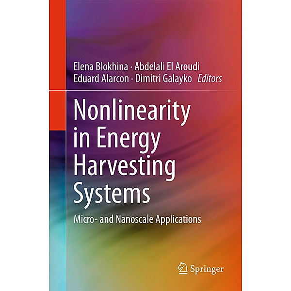 Nonlinearity in Energy Harvesting Systems