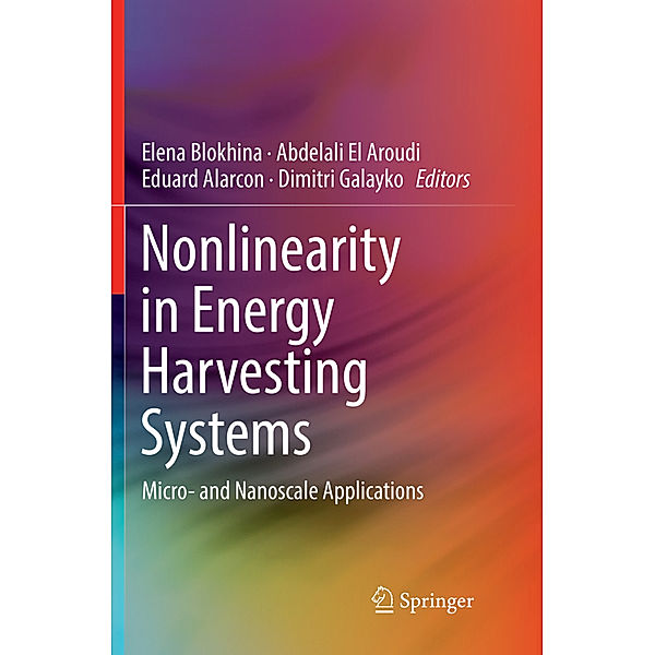 Nonlinearity in Energy Harvesting Systems