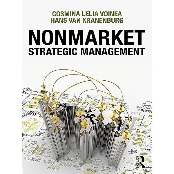 Nonmarket Strategic Management, Cosmina Lelia Voinea, Hans Van Kranenburg