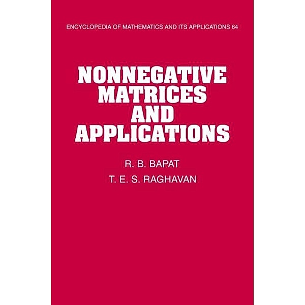 Nonnegative Matrices and Applications, R. B. Bapat