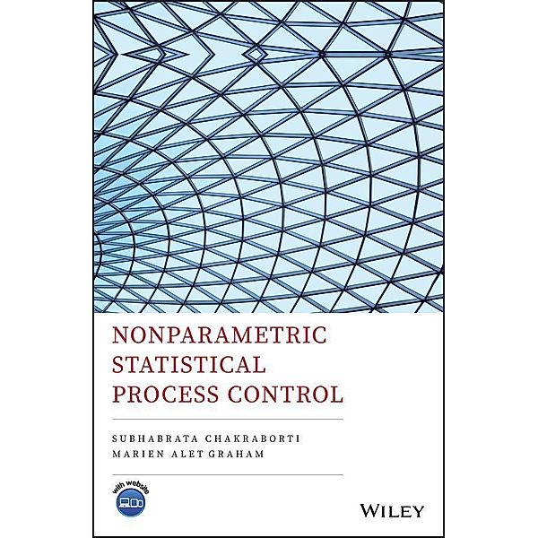 Nonparametric Statistical Process Control, Subhabrata Chakraborti, Marien Graham