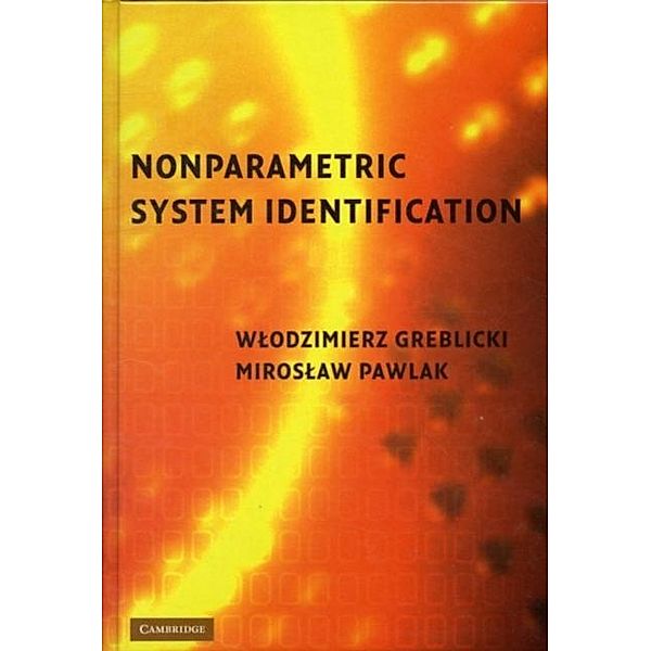 Nonparametric System Identification, Wlodzimierz Greblicki