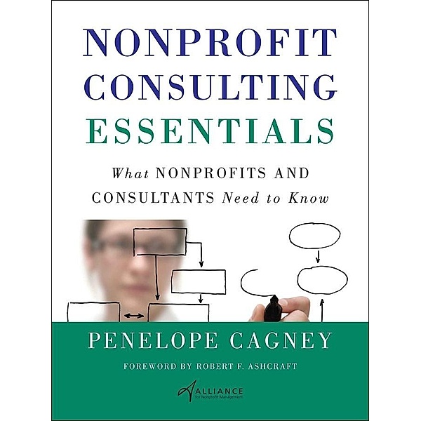 Nonprofit Consulting Essentials, Penelope Cagney, Alliance for Nonprofit Management