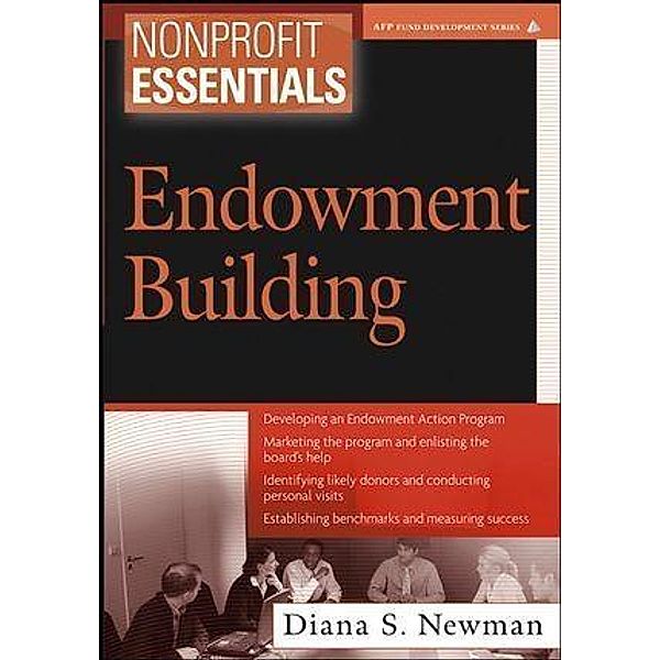 Nonprofit Essentials / The AFP/Wiley Fund Development Series, Diana S. Newman