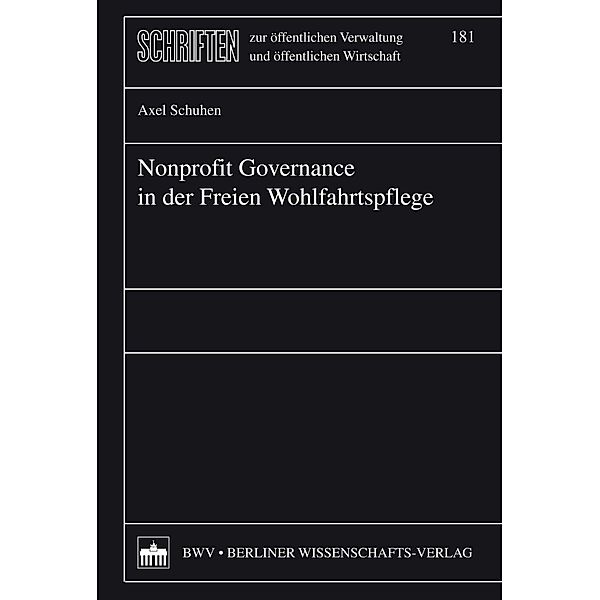 Nonprofit Governance in der Freien Wohlfahrtspflege, Axel Schuhen