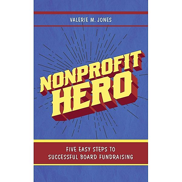 Nonprofit Hero, Valerie M. Jones