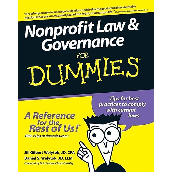 Nonprofit Law and Governance For Dummies, Jill Gilbert Welytok, Daniel S. Welytok