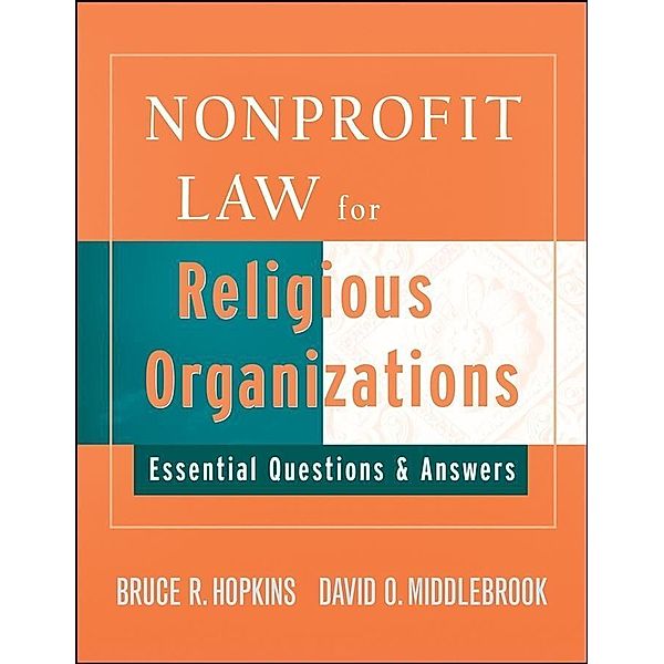 Nonprofit Law for Religious Organizations, Bruce R. Hopkins, David Middlebrook