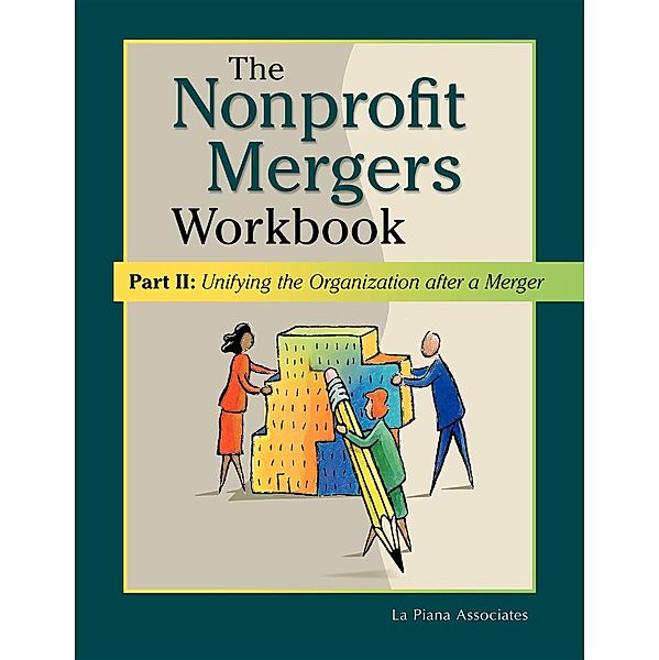 Nonprofit Mergers Workbook Part II