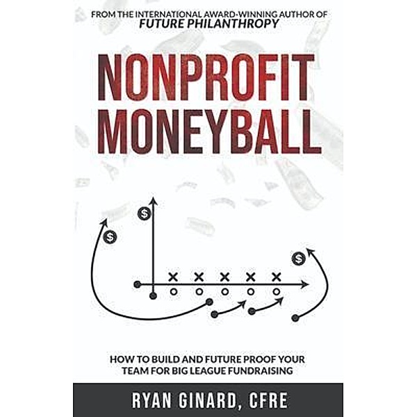 Nonprofit Moneyball, Ryan Ginard